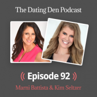 Podcast: Dating Den Episode 92 — With Kim Seltzer: Choosing the Right Pics to Get Clicks —How to Attract Your High-Caliber Man Online, Now!