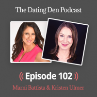 Dating Den Episode 102 — With Kristen Ulmer: Filled with Fear, Worry, Anxiety Around Dating? Why Traditional Advice is Making Your Problems Worse & How to Change it Now