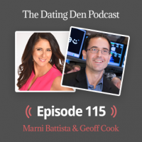 Dating Den Episode 115 — with Geoff Cook: How One Dating App is Taking the ‘Does He Look Like His Picture?’