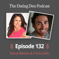 Dating Den Episode 132 – With Chris Gillis: How Do I Get a Quality Guy to Pursue Me?